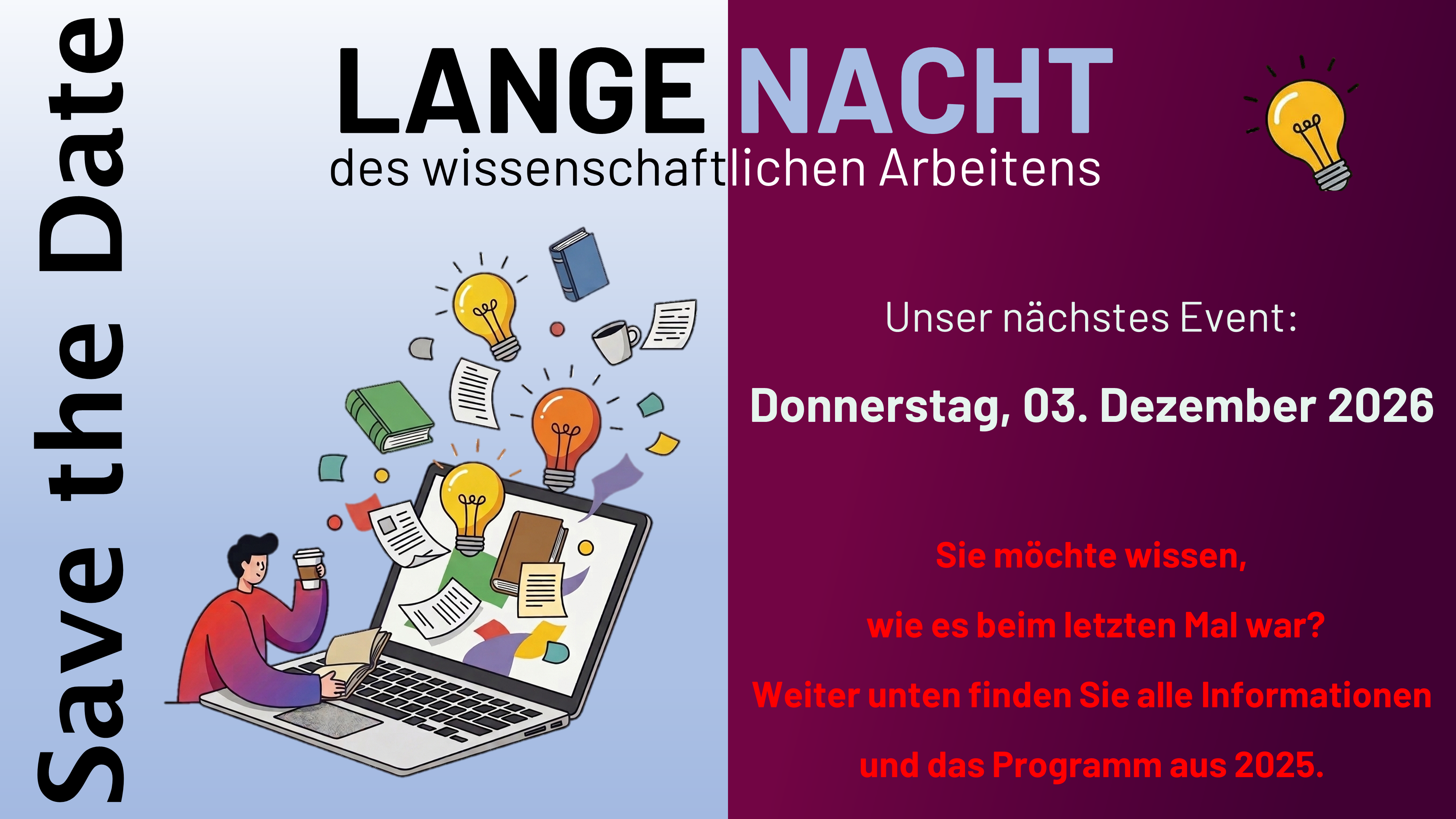 Lange Nacht des wissenschaftlichen Arbeitens Lange Nacht des wissenschaftlichen Arbeitens