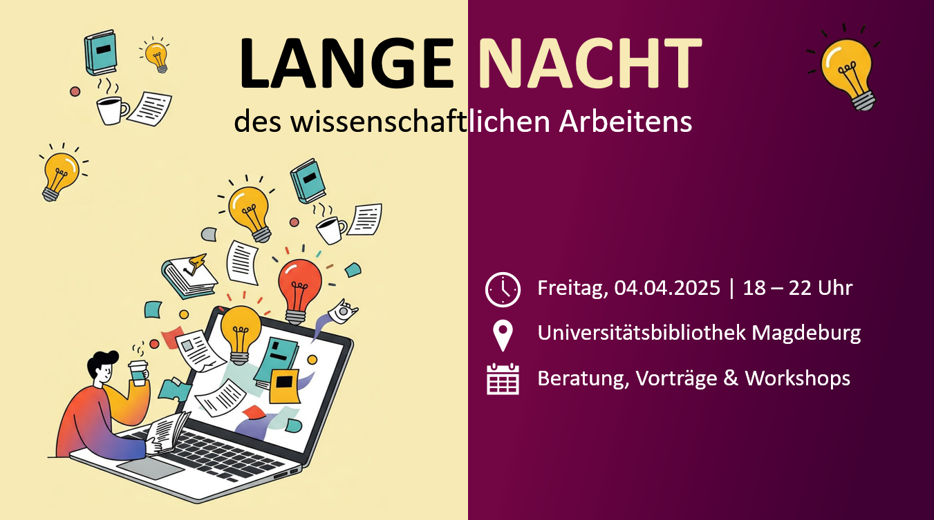 Lange Nacht des wissenschaftlichen Arbeitens Lange Nacht des wissenschaftlichen Arbeitens